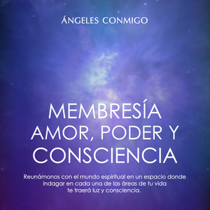 Membresía Amor, Poder y Consciencia Anual